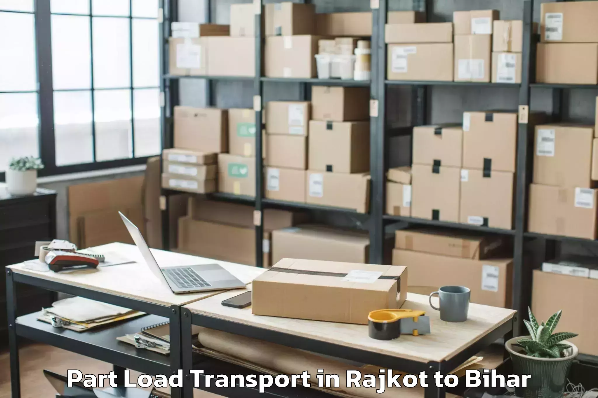 Easy Rajkot to Nautan Part Load Transport Booking